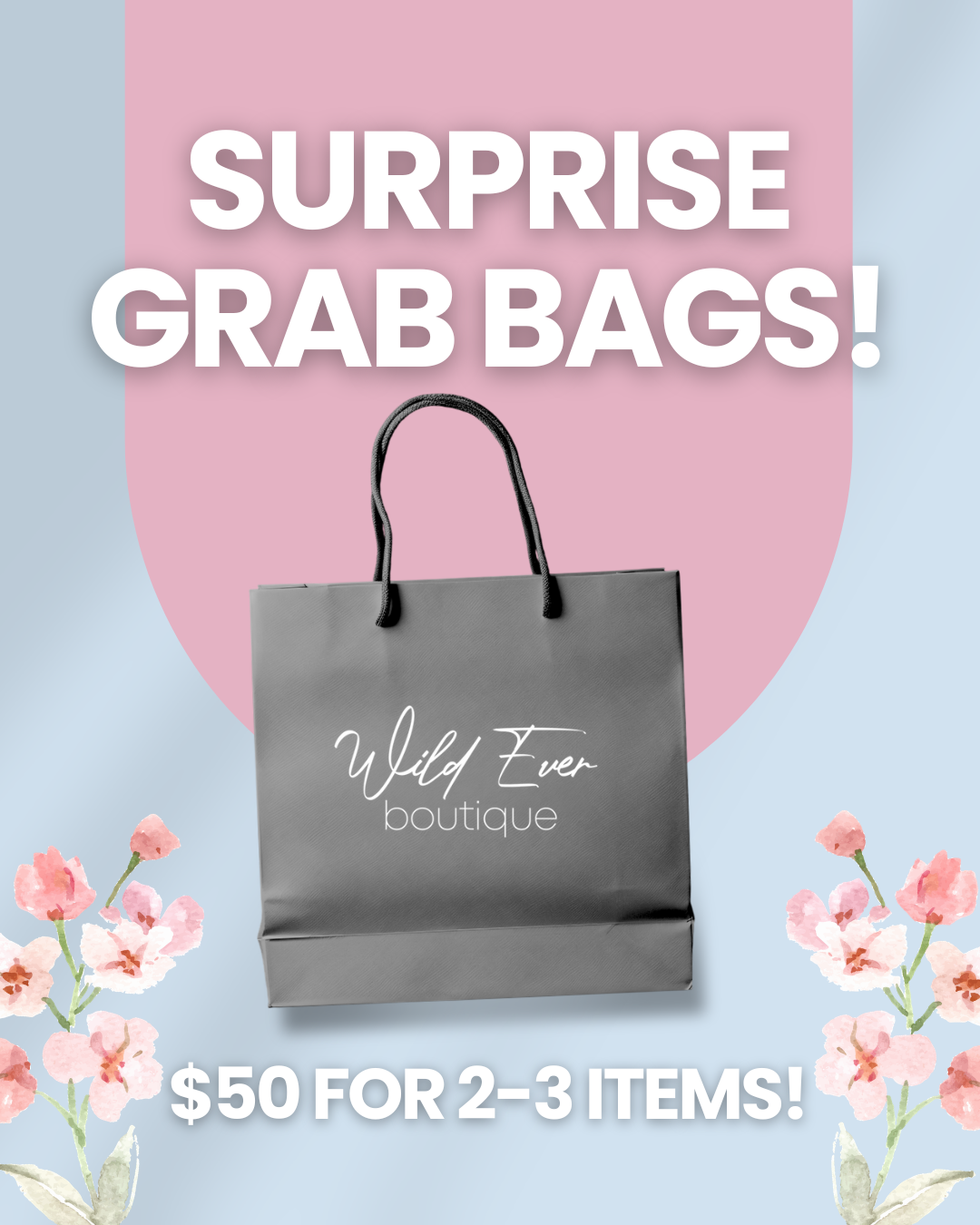 Grab Bag!